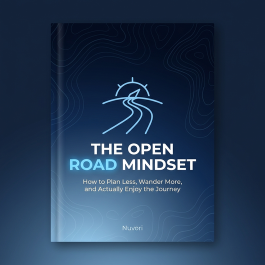The Open Road Mindset